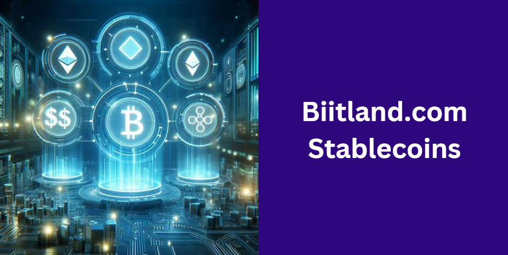 Biitland.com Stablecoins