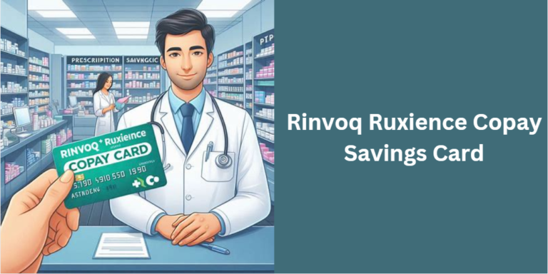 Rinvoq Ruxience Copay Savings Card