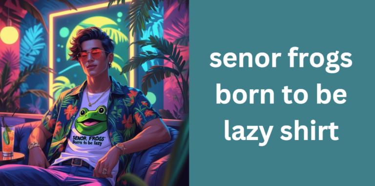 senor frogs born to be lazy shirt